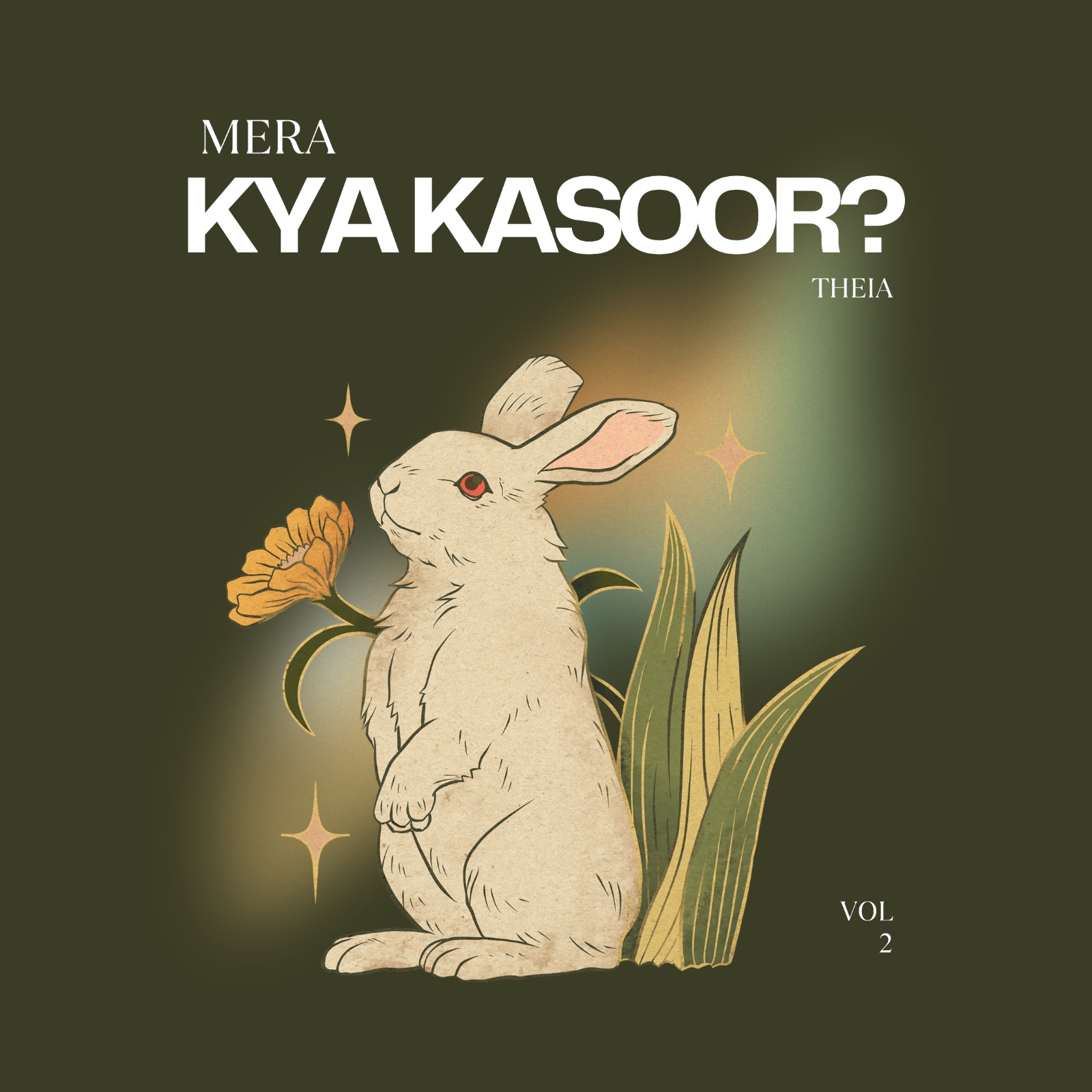 Theia — Mera Kya Kasoor Vol 2